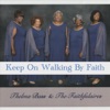 Keep on Walking by Faith - Single