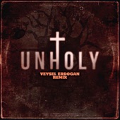 Unholy (Veysel Erdogan Remix) artwork