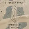 Futureglow - Single album lyrics, reviews, download
