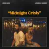 Stream & download Midnight Crisis (feat. Danielle Bradbery)