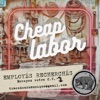 Trace d'Ours - Cheap Labor
