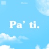 Pa' ti - Single