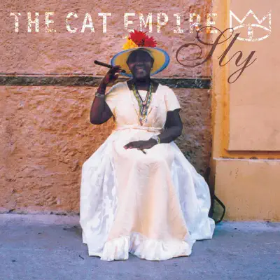 Sly - EP - The Cat Empire