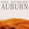 Auburn - UKDD & Ray Ben Rue lyrics