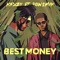 Best Money (feat. Pon2Mik) - KENZY lyrics