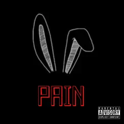 Pain (feat. Rabbitt) Song Lyrics