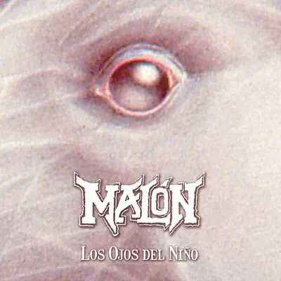 Los Ojos del Niño - Single - Malón