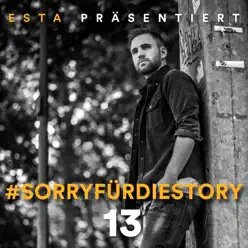 SorryfürdieStory 13 - Single - Esta SorryfürdieStory 13 - Single - Esta