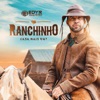 Ranchinho (Casa Mais Eu?) - Single