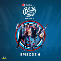 Various Artists - Pepsi Battle of the Bands Season 4: Episode 6 - EP artwork