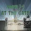At the Gate (feat. Bishop LW Bolton Jr) - Single album lyrics, reviews, download