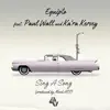 Sing a Song (feat. Paul Wall & Ka'ra Kersey) - Single album lyrics, reviews, download
