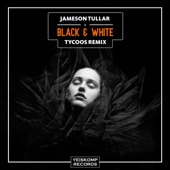 Black & White (Tycoos Remix) artwork