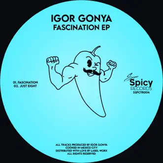 Fascination - Single by Igor Gonya album reviews, ratings, credits