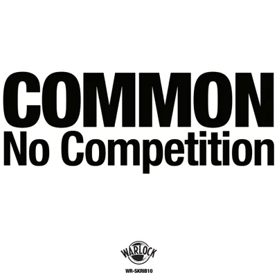 No Competition - EP - Common