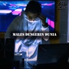 Males Dengerin Dunia - Single