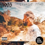 Savage Mind - '95 Till Infinity (feat. Sharif Hassan)