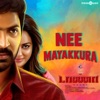 Nee Mayakkura (From "Taana") - Single