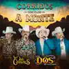 Corridos Con Olor a Monte (En Vivo) - EP album lyrics, reviews, download