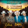 Corridos Con Olor a Monte (En Vivo) - EP