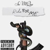 Ride Foe Me - Single