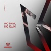 No Pain, No Gain - EP