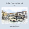 Italian Preludes, Nos. 1-8 - Piano Solo