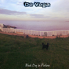Black Dog in Perlora - EP - De Vega