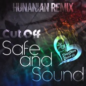 Safe and Sound (Hunanian Remix) artwork