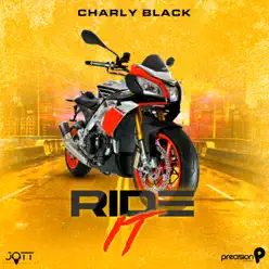 Ride It - Single - Charly Black Ride It - Single - Charly Black