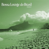 Bossa Lounge Do Brasil, Vol. 2 artwork