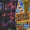 Caution (feat. Agpoon) - Single album lyrics, reviews, download