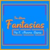 Fantasías - EP