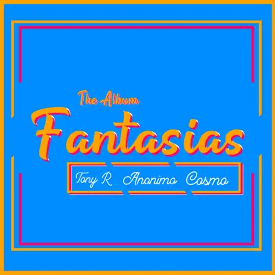 Fantasías - EP - Anónimo