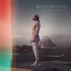 Best Friend (feat. Bhavi) - Single