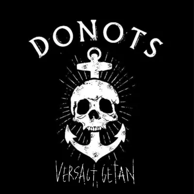 Versagt, getan - Single - Donots