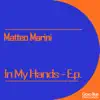 In My Hands - EP album lyrics, reviews, download