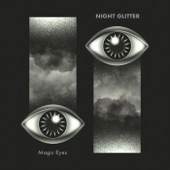 Night Glitter - Magic Eyes