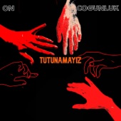 Tutunamayız artwork