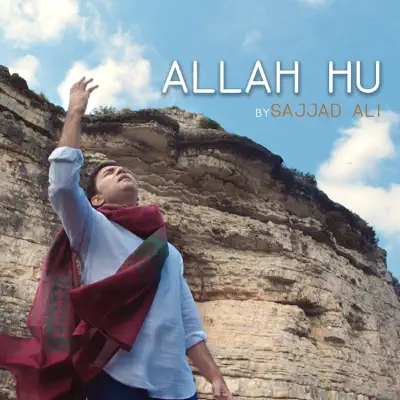 Allah Hu - Single - Sajjad Ali