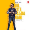 Dil Kite Lagda Nahi - Single