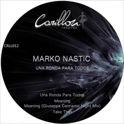 Una Ronda Para Todos - EP by Marko Nastic album reviews, ratings, credits