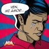 Ven Mi Amor - Single, 2020