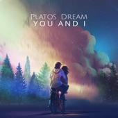 Plato´s Dream - You And I