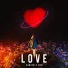 Love (feat. SUD) - Single album lyrics, reviews, download