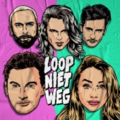 Loop Niet Weg artwork