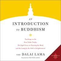 Dalai Lama - An Introduction to Buddhism (Unabridged) artwork