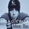 Baila Que Baila - Johnny Blas lyrics