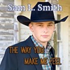 Sam L. Smith - The Way You Make Me Feel