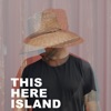 This Here Island - Single